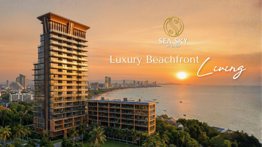 - SEA SKY ออกแบบระดับลักชัวรี่ เพื่อการอยู่อาศัยที่เงียบสงบริมทะเล เป็นส่วนตัว